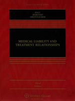 Medical Liability and Treatment Relationships