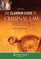 The Glannon Guide to Criminal Law