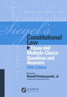 Siegel's Constitutional Law