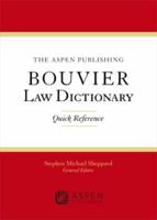 The Wolters Kluwer Bouvier Law Dictionary