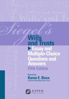 Siegel's Wills & Trusts