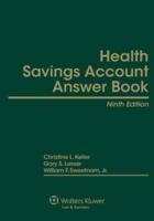 Health Savings Account Answer Book 9E