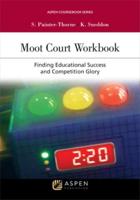 Moot Court Workbook