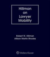 Hillman on Lawyer Mobility