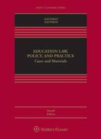 Education Law, Policy, and Practice