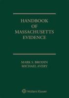 Handbook of Massachusetts Evidence