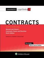 Casenote Legal Briefs for Contracts Keyed to Barnett and Oman