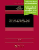 Law of Health Care Finance and Regulation