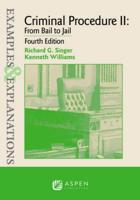 Examples & Explanations for Criminal Procedure