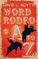 David L. Hoyt's Word RodeoO A-to-Z