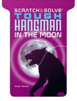 Scratch & Solve« Tough Hangman in the Moon