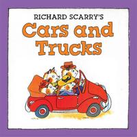 Richard Scarry's Cars and Trucks