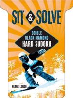 Sit & Solve« Double Black Diamond Hard Sudoku