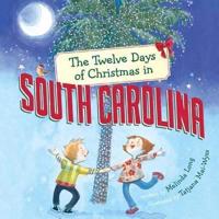 The Twelve Days of Christmas in South Carolina