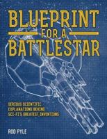 Blueprint for a Battlestar