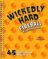 Wickedly Hard Fireball Crosswords