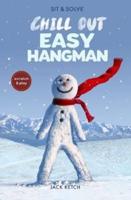 Sit & Solve¬ Chill Out Easy Hangman