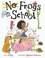 No Frogs in School