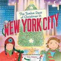 The Twelve Days of Christmas in New York City