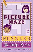 Picture Maze Puzzles for Bright Kids, 2