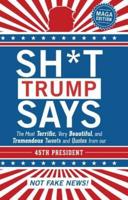 Sh*t Trump Says