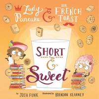 Lady Pancake & Sir French Toast