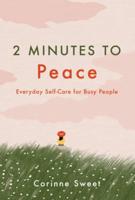 2 Minutes to Peace