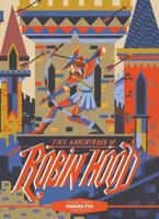 Classic Starts¬: The Adventures of Robin Hood