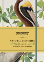 Natural Histories Animal Kingdom 12-Month 2025 Planner
