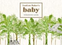 Loulou Baker's Baby: Milestone Cards
