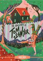Classic Starts¬: The Adventures of Tom Sawyer
