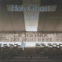 Holy Ghost Girl