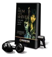 The Hum and the Shiver