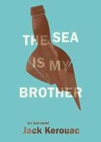 The Sea Is My Brother