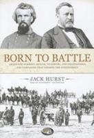 Born to Battle: Grant and Forrest