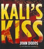 Kali's Kiss