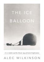 The Ice Balloon Lib/E