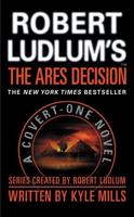 Robert Ludlum's(TM) The Ares Decision