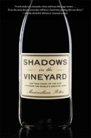 Shadows in the Vineyard