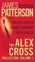 The Alex Cross Collection, Volume One