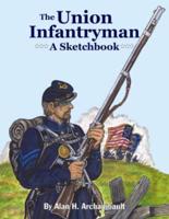 Union Infantryman, The