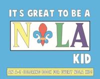 It's Great to Be a NOLA Kid