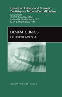 Esthetic and Cosmetic Dentistry for Modern Dental Practice : Update 2011
