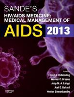 Sande's HIV/AIDS Medicine: Medical Management of AIDS