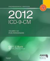 2012 ICD-9-CM for Physicians. Volumes 1 and 2