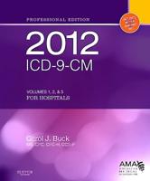 2012 ICD-9-CM for Hospitals. Volumes 1, 2 & 3