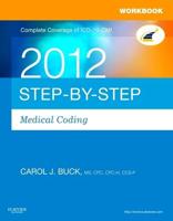 Workbook for Step-by-Step Medical Coding 2012 Edition