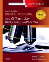 Odze and Goldblum Surgical Pathology of the GI Tract, Liver, Biliary Tract, and Pancreas