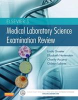 Elsevier's Medical Laboratory Science Examination Review