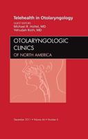 Telehealth in Otolaryngology
